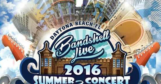 2016 Daytona Bandshell Free Summer Concert Series 